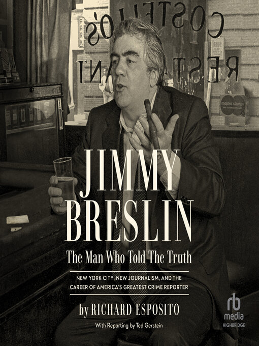 Title details for Jimmy Breslin by Richard Esposito - Available